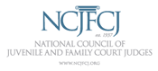 Visit National Council of Juvenile and Family Court Judges